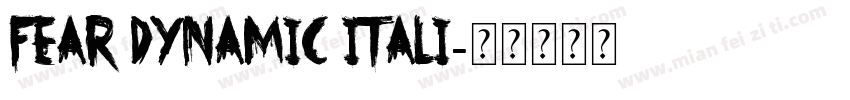 FEAR Dynamic Itali字体转换